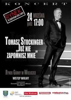Koncert Tomasza Stockingera „Już nie zapomnisz mnie”