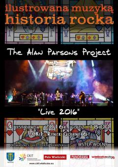 Ilustrowana Muzyką Historia Rocka: The Alan Parsons Project „Live 2016”