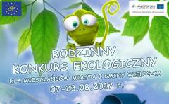 Rodzinny konkurs ekologiczny dla mieszkańców Miasta i Gminy Wieliczka