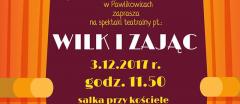 „Wilk i zając”- spotkania teatralne w Pawlikowicach