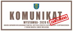 Komunikat WYSTAWKA 2020 i PSZOK Wieliczka