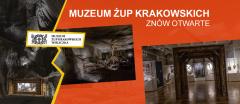 Muzeum Żup Krakowskich Wieliczka znów otwarte
