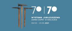 Wystawa jubileuszowa 70/70 w Muzeum Żup Krakowskich Wieliczka