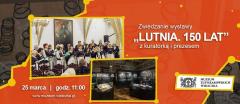 Zwiedzanie wystawy „Lutnia. 150 lat” z kuratorką i prezesem