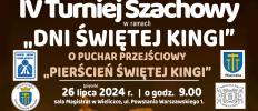 26.06. (piątek) 2024 r. IV Turniej Szachowy w Wieliczce w ramach „Dni Świętej Kingi”
