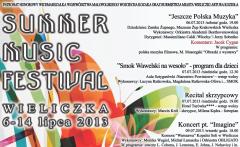 Zapraszamy na Summer Music Festival - Wieliczka 2013!